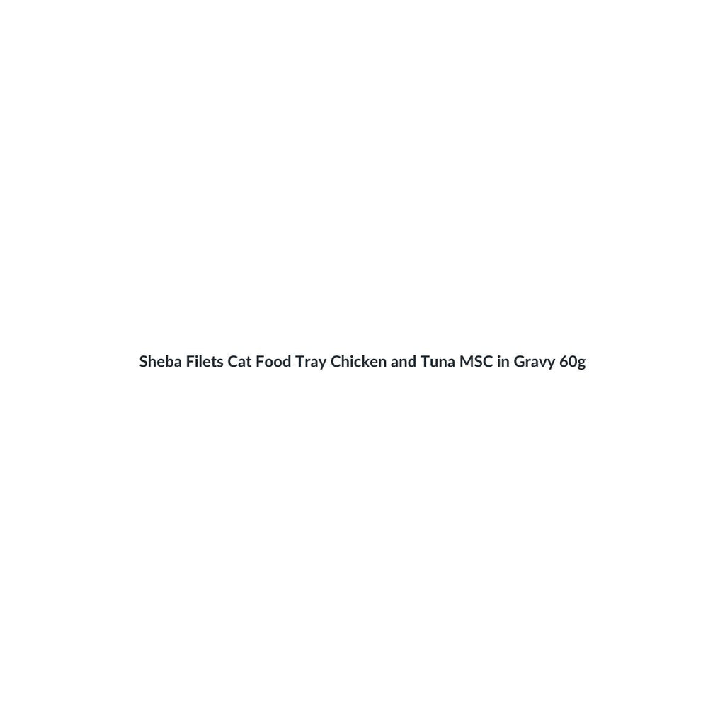 Sheba Filets Cat Food Tray Chicken and Tuna MSC in Gravy 60g