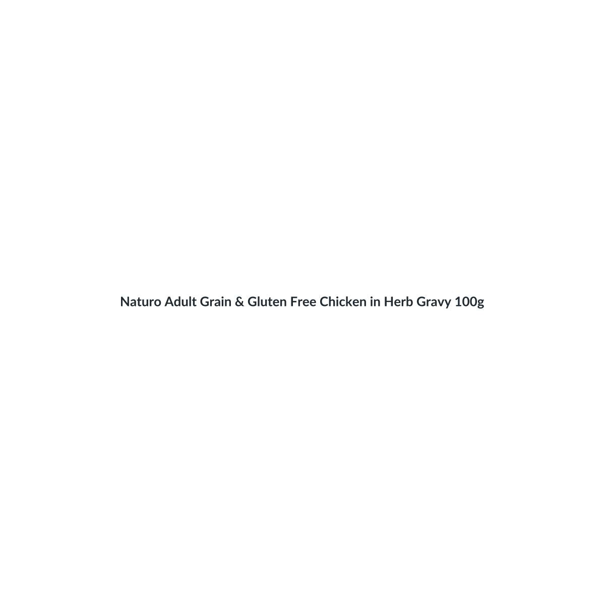 Naturo Adult Grain & Gluten Free Chicken in Herb Gravy 100g
